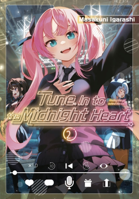 Tune In to the Midnight Heart 2 9798888774922 Masakuni Igarashi
