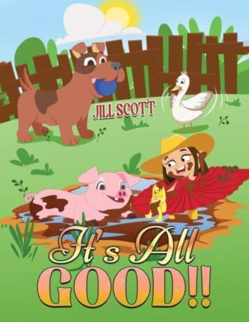 Book cover of: It’s All Good!!