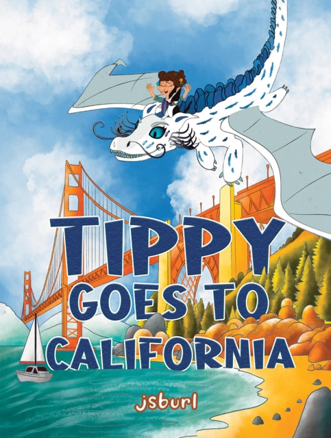 Book cover of: Tippy Goes to California
