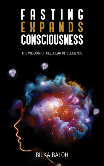 Book cover of: Fasting Expands Consciousness