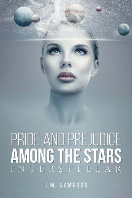Book cover of: Pride and Prejudice Among the Stars