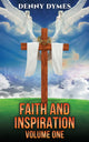 Book cover of: Faith and Inspiration: Volume One