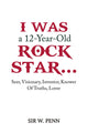 Book cover of: I Was a 12-Year-Old Rock Star...