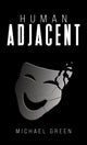 Book cover of: Human Adjacent