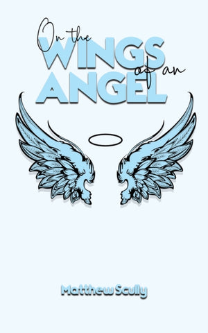 On the Wings of an Angel