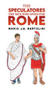 Book cover of: Speculatores: The Men Who Spied for Rome