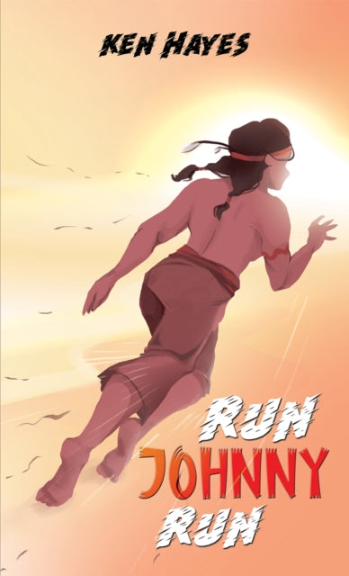 Book cover of: Run Johnny, Run