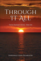 Book cover of: Through It All