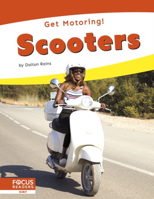 Book cover of: Scooters. By: Dalton Rains
