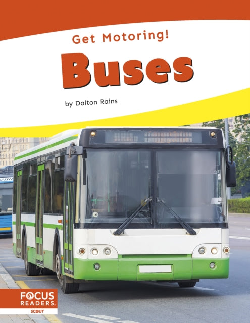Book cover of: Buses. By: Dalton Rains