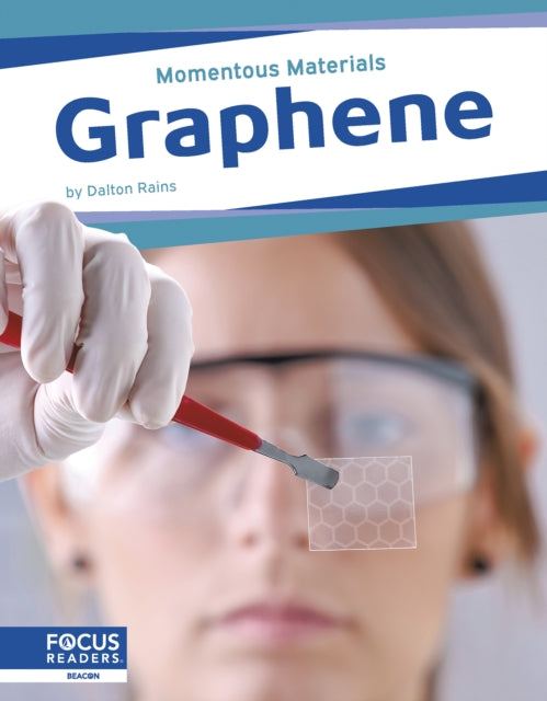 Book cover of: Graphene. By: Dalton Rains