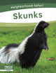 Book cover of: Skunks. By: Dalton Rains
