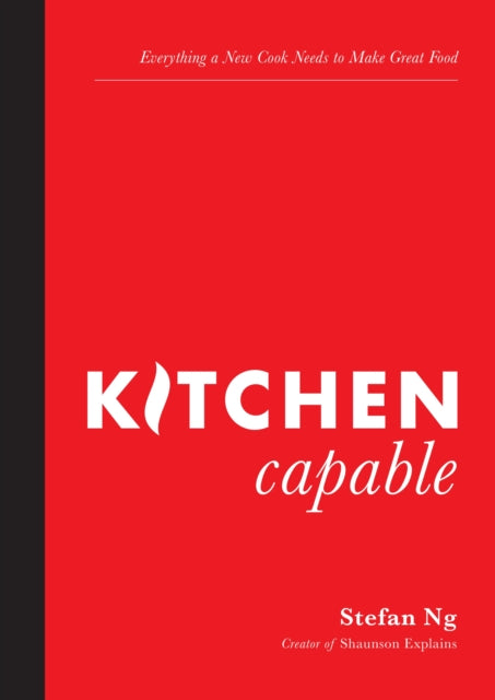 Book cover of: Kitchen Capable. By: Stefan Ng