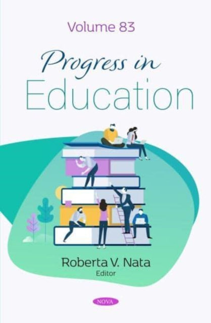 Book cover of: Progress in Education. Volume 83. By: Roberta V. Nata