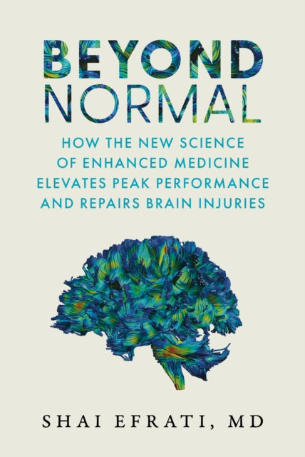 Book cover of: Beyond Normal. By: Shai Efrati