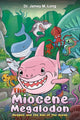 Book cover of: Miocene Megalodon