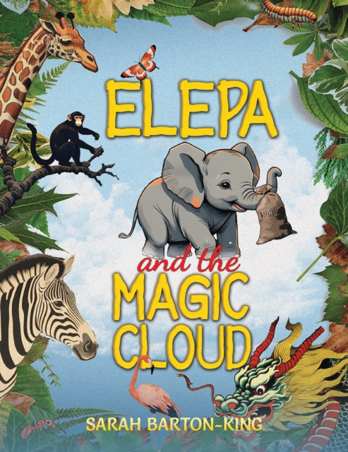 Book cover of: Elepa and the Magic Cloud