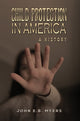 Book cover of: Child Protection in America
