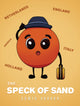 Book cover of: Spec of Sand