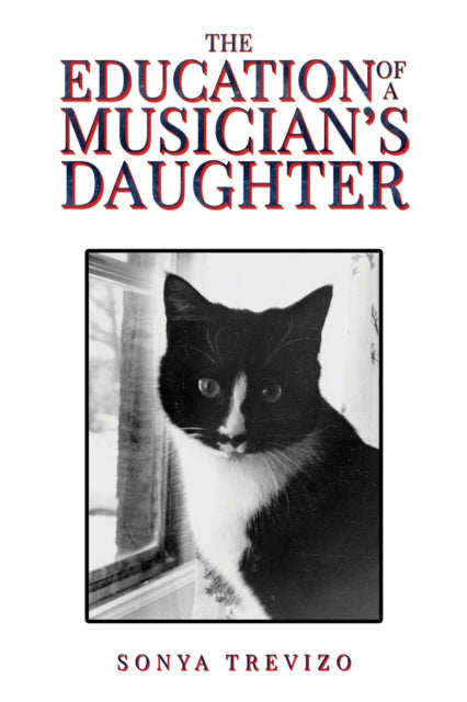 Book cover of: Education of a Musician’s Daughter
