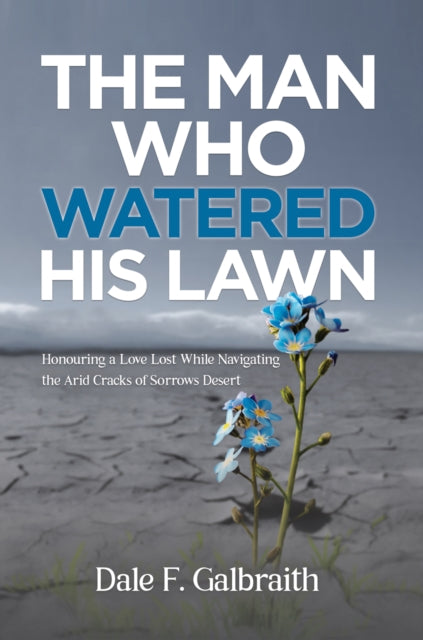 Book cover of: Man Who Watered His Lawn