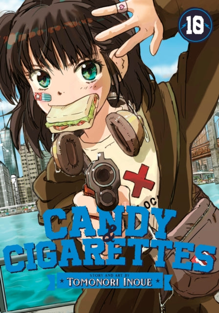 Book cover of: CANDY AND CIGARETTES Vol. 10. By: Tomonori Inoue