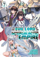 Book cover of: I’m the Evil Lord of an Intergalactic Empire! (Light Novel) Vol. 7. By: Yomu Mishima