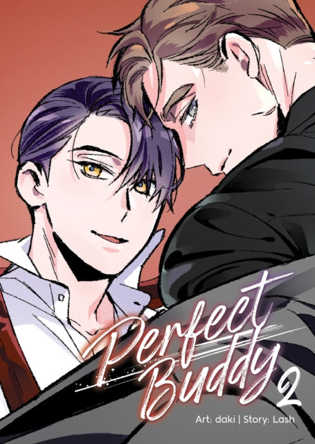 Book cover of: Perfect Buddy (The Comic / Manhwa) Vol. 2. By: Lash