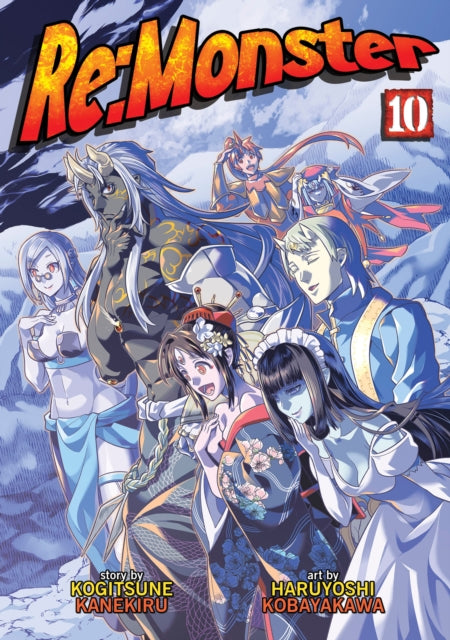 Book cover of: Re:Monster Vol. 10. By: Kogitsune Kanekiru