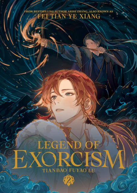 Book cover of: Legend of Exorcism: Tianbao Fuyao Lu (Novel) Vol. 2. By: Fei Tian Ye Xiang