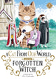 Book cover of: Cat from Our World and the Forgotten Witch Vol. 5. By: Hiro Kashiwaba