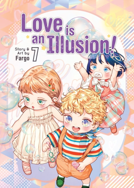 Book cover of: Love is an Illusion! Vol. 7