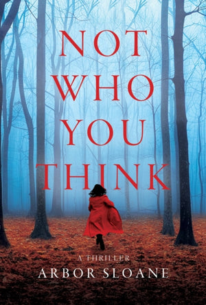 Not Who You Think