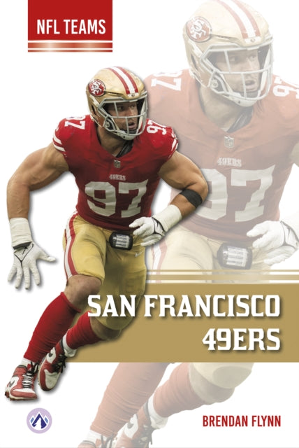 Book cover of: San Francisco 49ers. By: Brendan Flynn