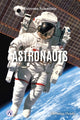 Book cover of: Astronauts. By: Christina Dendy