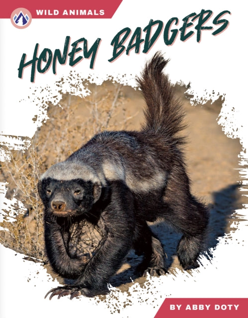 Book cover of: Honey Badgers