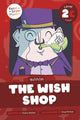 Book cover of: Wish Shop. By: Charis Mather