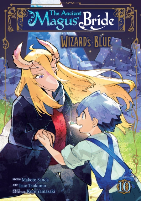 Ancient Magus' Bride: Wizard's Blue Vol. 10