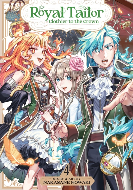 Book cover of: Royal Tailor: Clothier to the Crown Vol. 4. By: Nakasane Nowaki