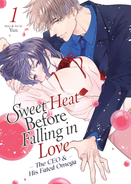 Book cover of: Sweet Heat Before Falling in Love: The CEO and His Fated Omega Vol. 1. By:   Yun