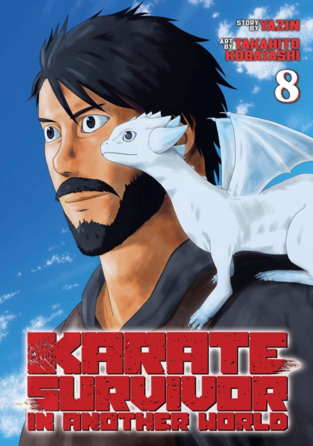 Book cover of: Karate Survivor in Another World (Manga) Vol. 8