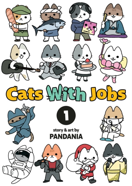 Book cover of: Cats With Jobs Vol. 1