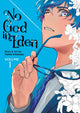 Book cover of: No God in Eden Vol. 1