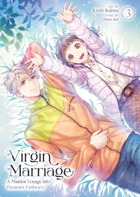 Book cover of: Virgin Marriage: A Maiden Voyage into Passion's Embrace Vol. 3
