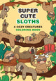 Book cover of: Super Cute Sloths