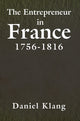 Book cover of: Entrepreneur in France, 1756-1816