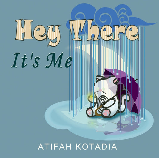 Book cover of: Hey There It's Me