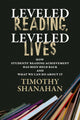 Book cover of: Leveled Reading, Leveled Lives