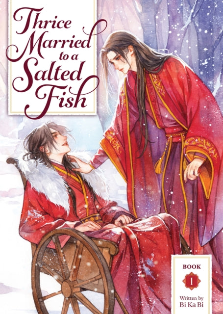 Book cover of: Thrice Married to a Salted Fish (Novel) Vol. 1