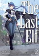 Book cover of: Last Elf Vol. 2